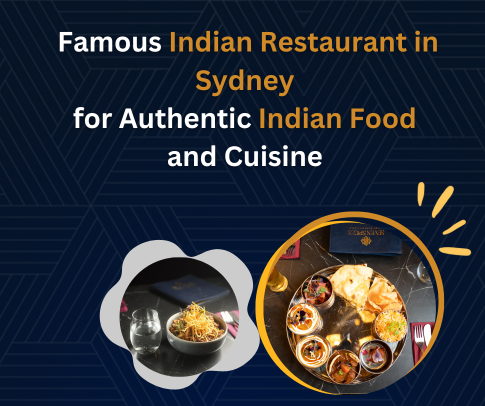  Famous Indian Restaurant in Sydney for Authentic Indian Food and Cuisine 